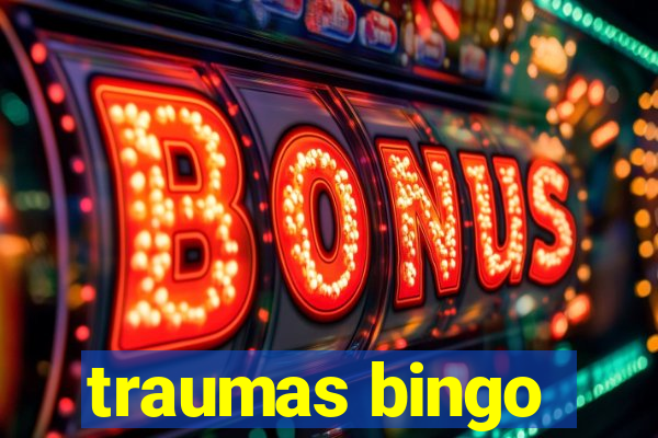 traumas bingo